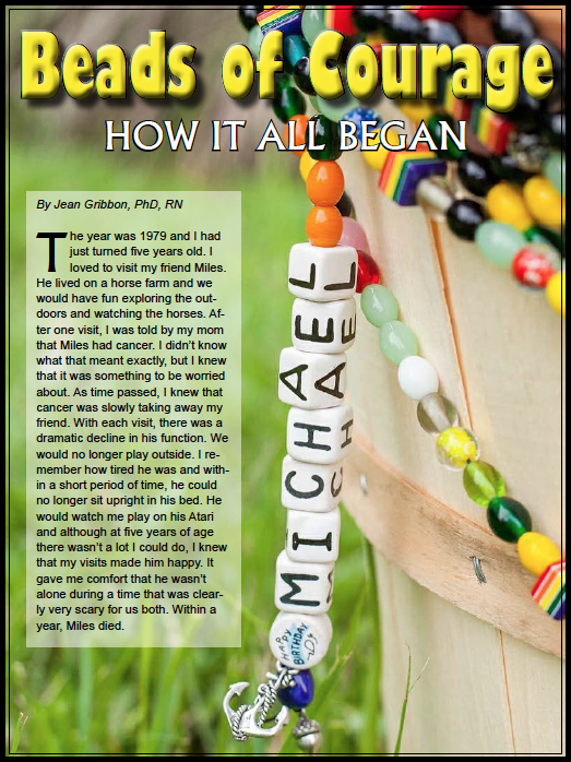 How it all began, Beads of Courage