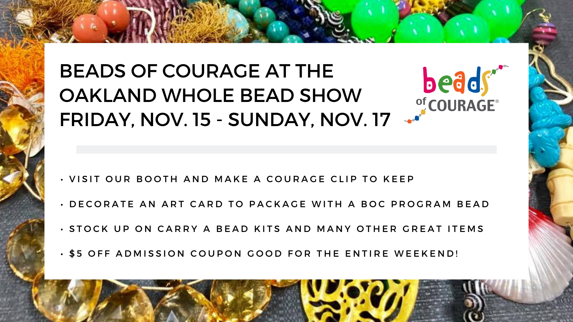 Whole Bead Show Oakland, Beads of Courage