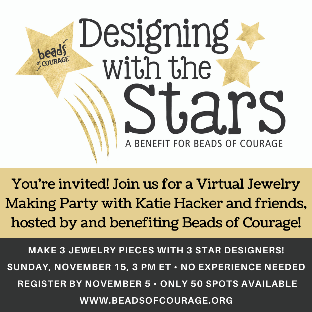 Designing With The Stars, Beads of Courage