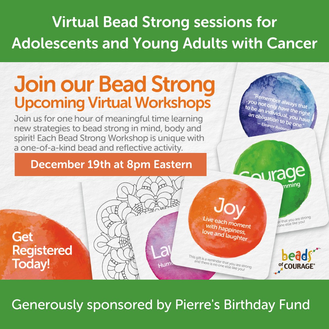 Virtual Bead Strong sessions for Adolescents and Young Adults with Cancer, Beads of Courage