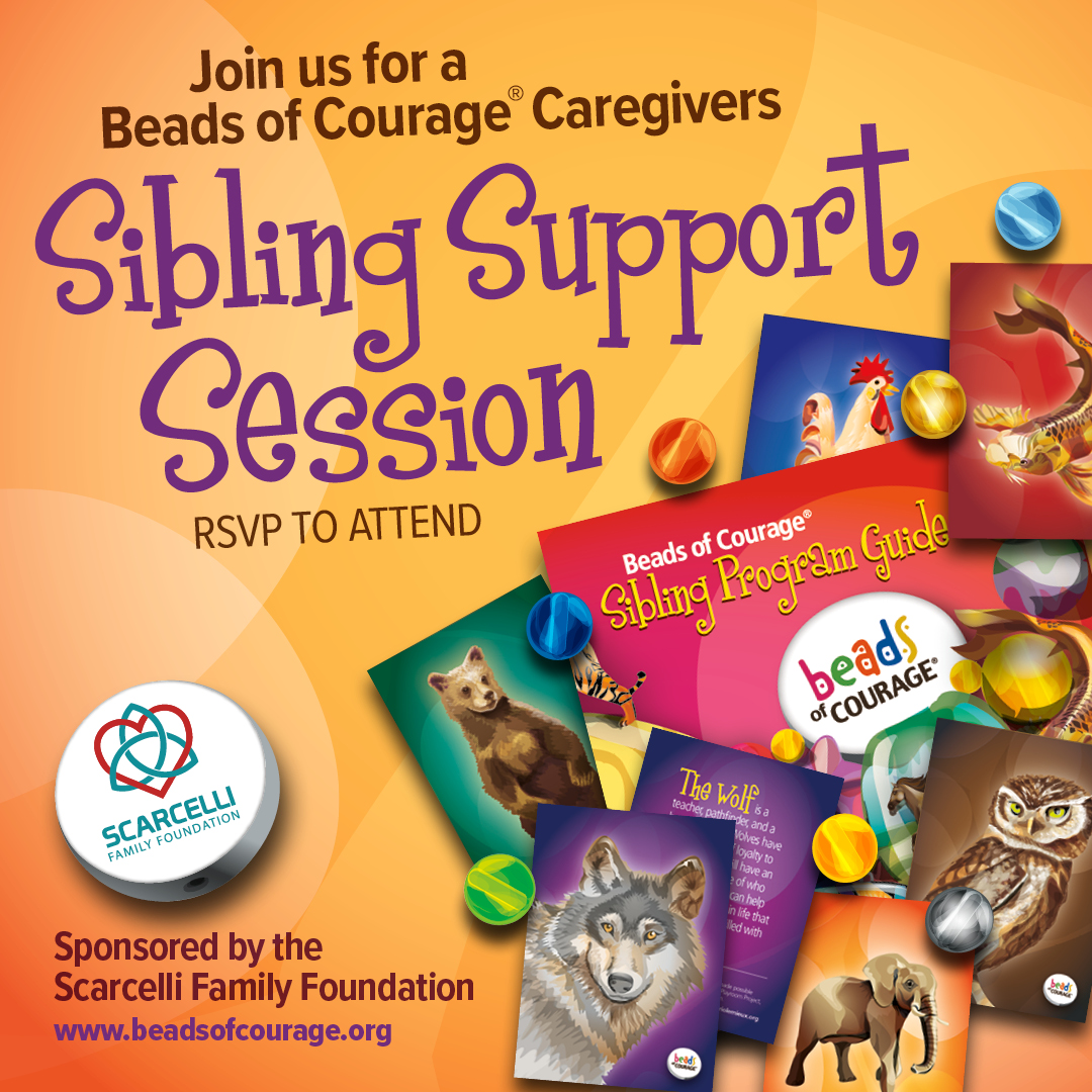 Caregiver Sibling Support Session, Beads of Courage